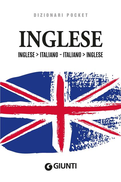 Dizionario inglese. Inglese-italiano, italiano-inglese - copertina