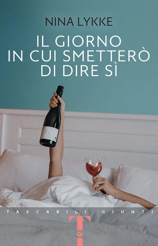 Il giorno in cui smetterò di dire si - Nina Lykke - copertina