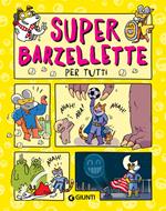 Super barzellette per tutti