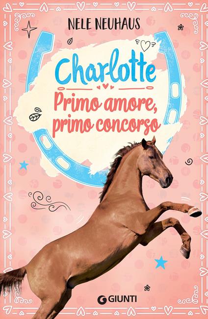 Primo amore, primo concorso. Charlotte. Vol. 4 - Nele Neuhaus,Anna Carbone - ebook