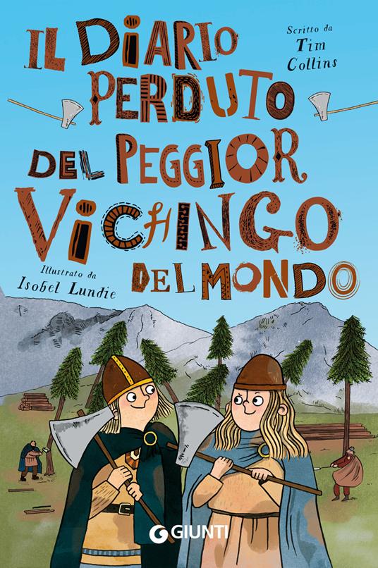 Il diario perduto del peggior vichingo del mondo - Tim Collins - copertina