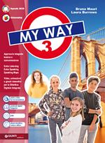My way. With My way plus, My way to exams, INVALSI. . Con e-book. Con espansione online. Vol. 3