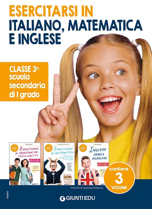 Esercitarsi in italiano, matematica e inglese. Classe 3° scuola sec. di I grado. Con QR Code - Monica Caeran,Giorgio Bolondi,Fabio Brunelli - copertina