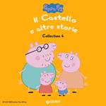Peppa Pig Collection n. 4: Il castello e altre storie