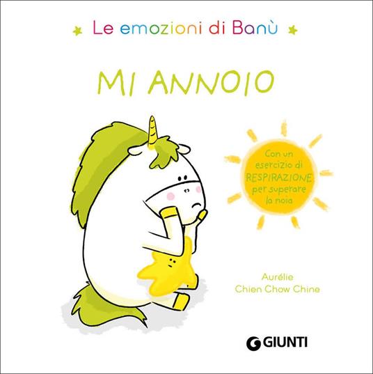 Mi annoio. Le emozioni di Banù. Ediz. a colori - Aurélie Chien Chow Chine - copertina