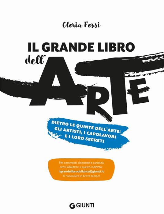 Il grande libro dell'arte. Ediz. a colori - Gloria Fossi - 2