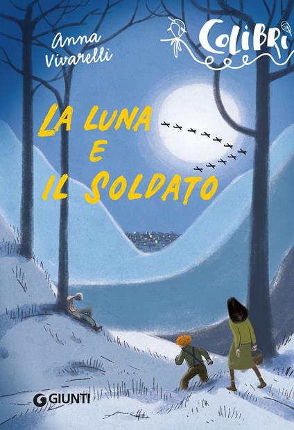 La luna e il soldato - Anna Vivarelli,Francesco Fagnani - ebook