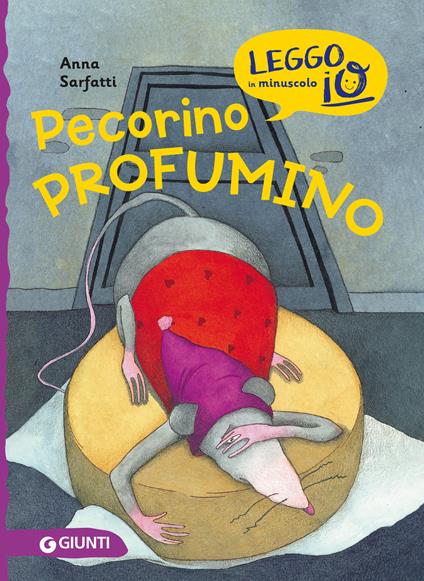 Pecorino profumino - Anna Sarfatti,Serena Riglietti - ebook