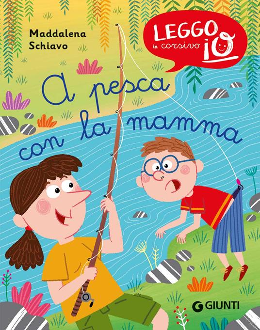 A pesca con la mamma - Maddalena Schiavo - copertina
