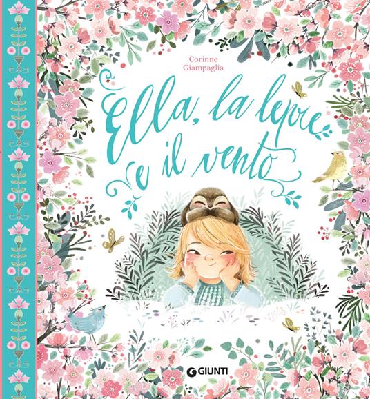 Ella, la lepre e il vento - Corinne Giampaglia - ebook