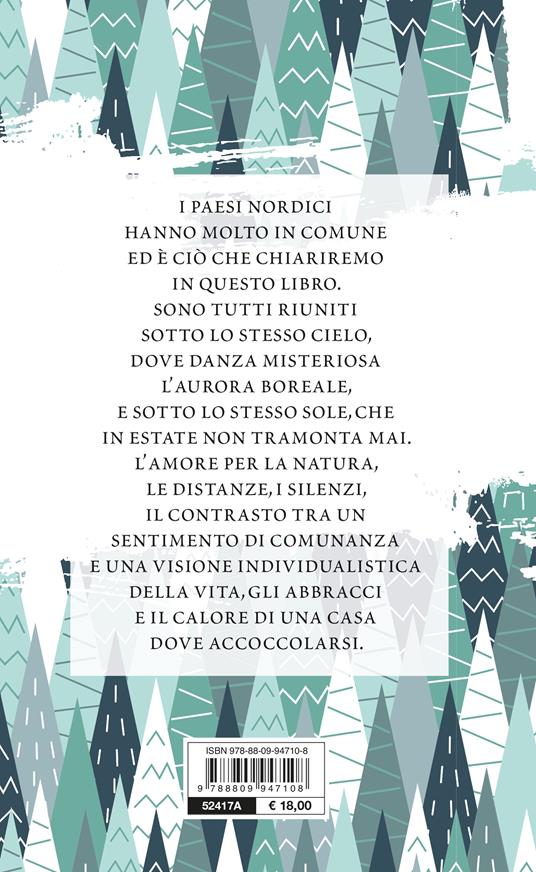 Il pensiero nordico. Trovare la felicità sotto l’aurora boreale - Anna Brännström,Ida Montrasio - 3