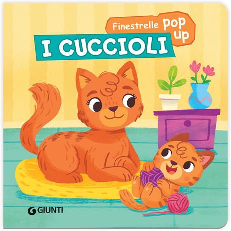 I cuccioli. Finestrelle pop up. Ediz. a colori - copertina