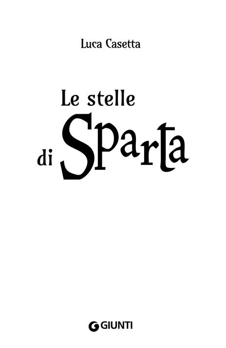 Le stelle di Sparta - Luca Casetta - 3