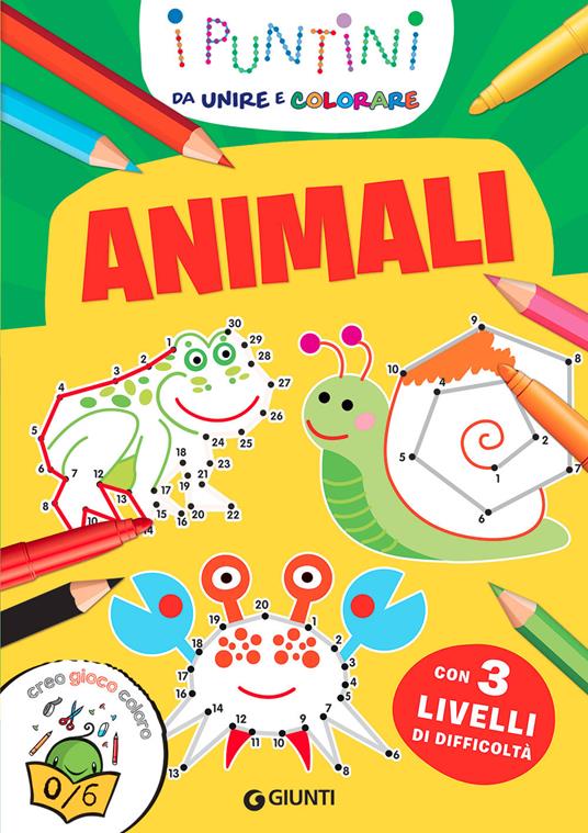 Animali. I puntini da unire e colorare. Con 3 livelli di difficoltà. Ediz. a colori - copertina