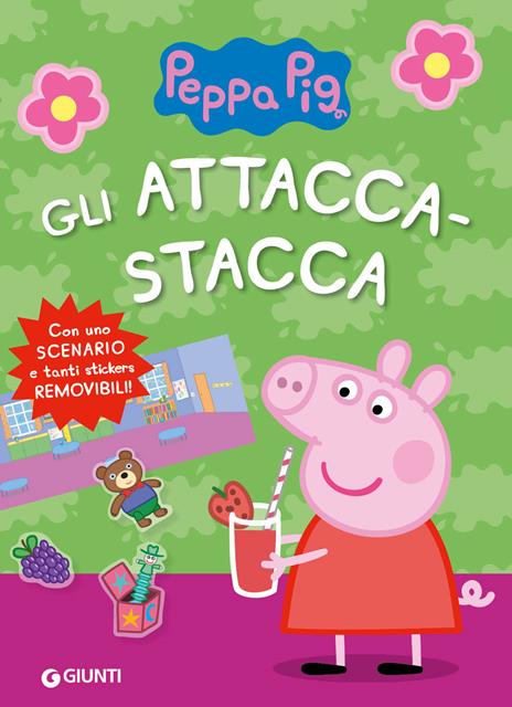 Gli attacca-stacca di Peppa Pig. Con adesivi. Ediz. a colori - Silvia D'Achille - copertina