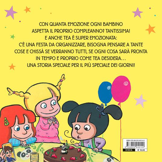 Quando arriva il mio compleanno? Tea. Ediz. a colori - Silvia Serreli - 2