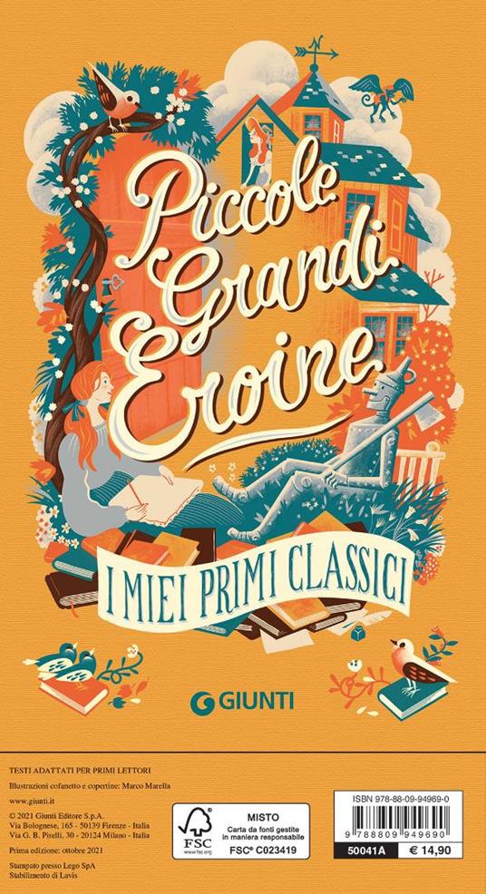 Piccole grandi eroine. I miei primi classici: Il giardino segreto-Piccole donne-Il mago di Oz-Anna dai capelli rossi - Frances Hodgson Burnett,Louisa May Alcott,L. Frank Baum - 4