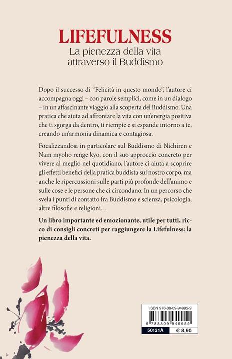Lifefulness. La pienezza della vita attraverso il Buddismo - Giuseppe Cloza - 5