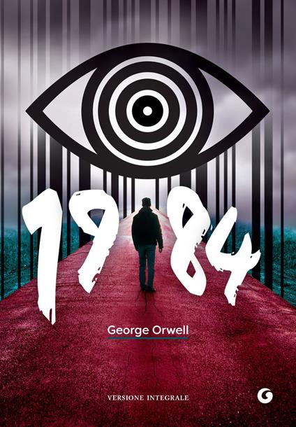 1984. Ediz. integrale - George Orwell,Vincenzo Latronico - ebook