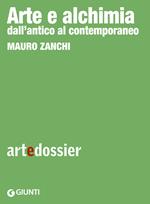 Arte e alchimia. Dall'antico al contemporaneo