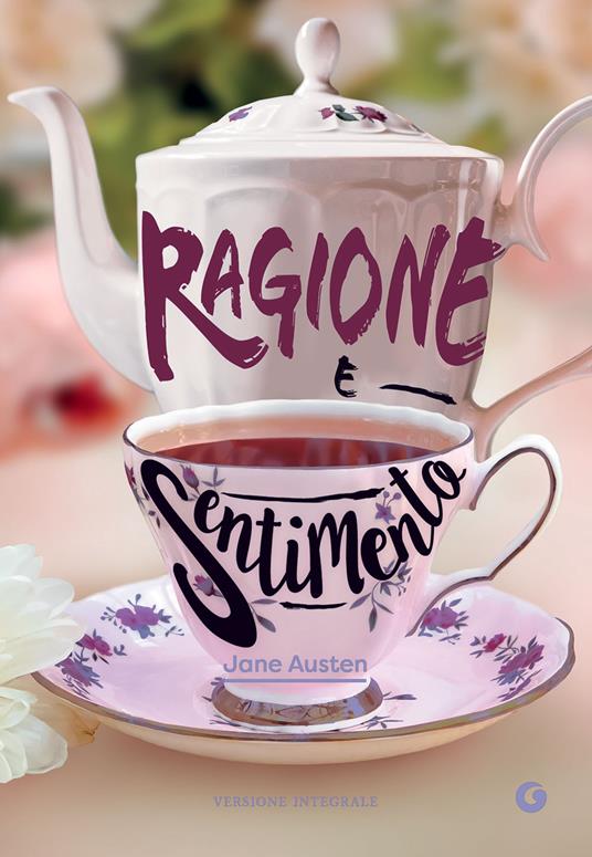 Ragione e sentimento. Ediz. integrale - Jane Austen - copertina