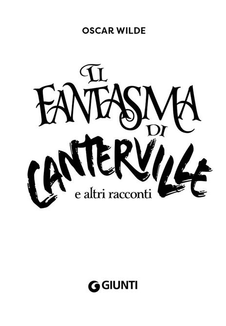 Il fantasma di Canterville e altri racconti. Ediz. integrale - Oscar Wilde - 4