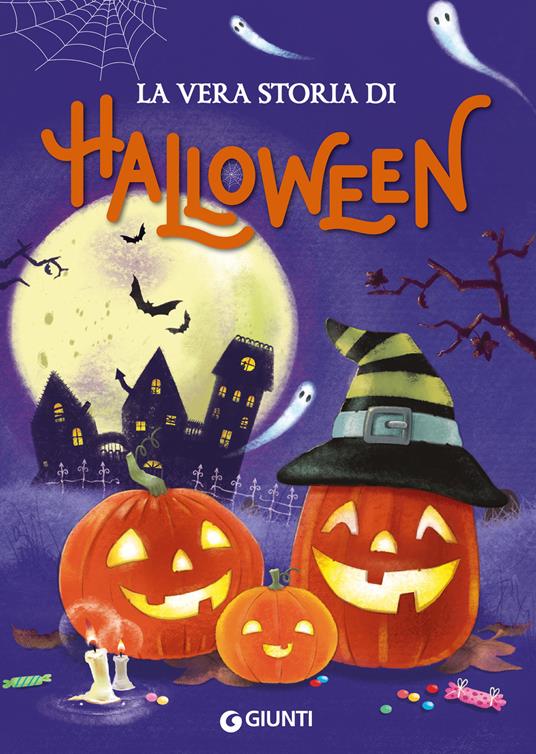 La vera storia di Halloween. Ediz. a colori - Elisa Prati - copertina