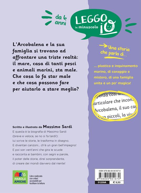 L'Arcobalena in un mare di guai. Ediz. a colori - Massimo Sardi - 2