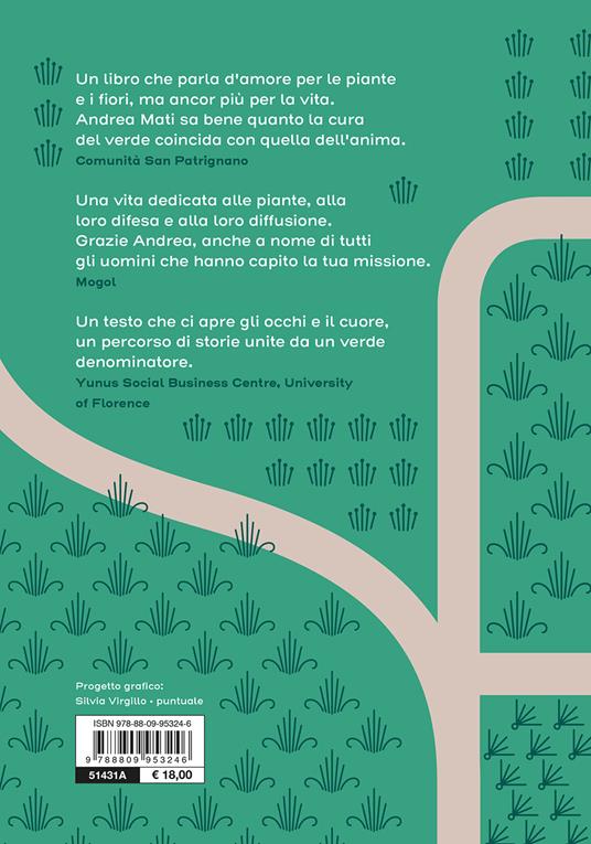 Salvarsi con il verde. La rivoluzione del metro quadro vegetale - Andrea Mati - 2