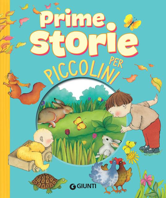 Prime storie per piccolini. Storie per piccoli - AA.VV. - ebook