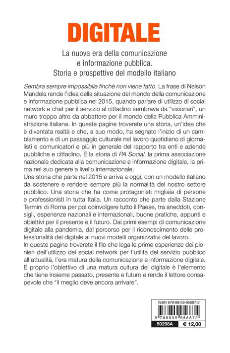 Digitale. La nuova era della comunicazione e informazione pubblica. Storia e prospettive del modello italiano - Francesco Di Costanzo,Domenico Bonaventura - 3
