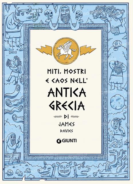 Miti, mostri e caos nell'Antica Grecia - James Davies - 3