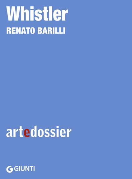 Whistler. Ediz. illustrata - Renato Barilli - ebook