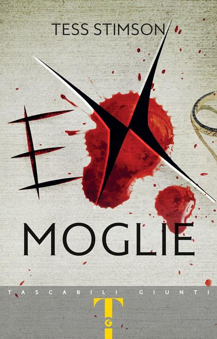 Ex moglie - Tess Stimson,Terzo Daniela - ebook