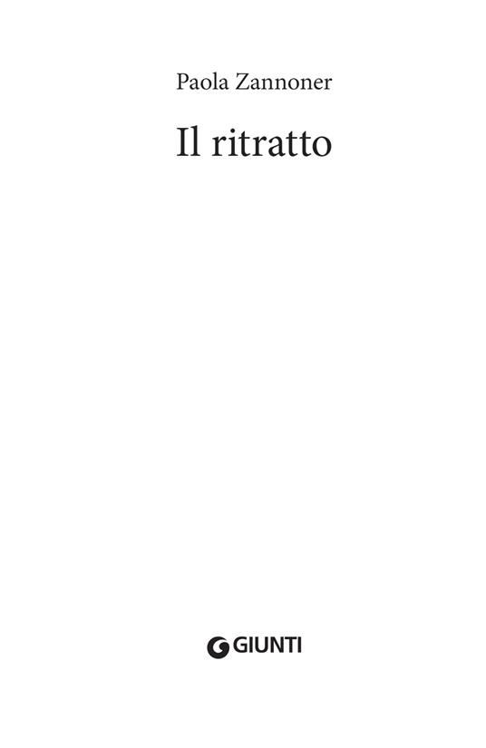 Il ritratto - Paola Zannoner - 4