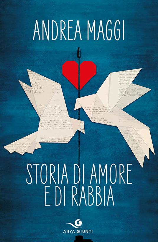 Storia di amore e di rabbia - Andrea Maggi - copertina