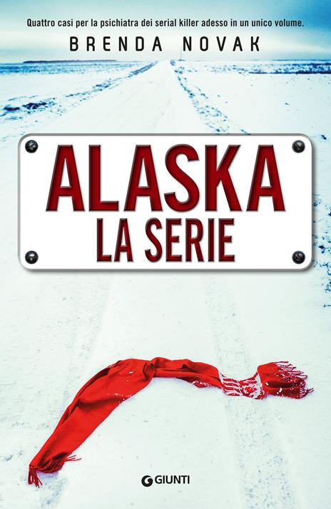 Alaska. La serie - Brenda Novak - copertina