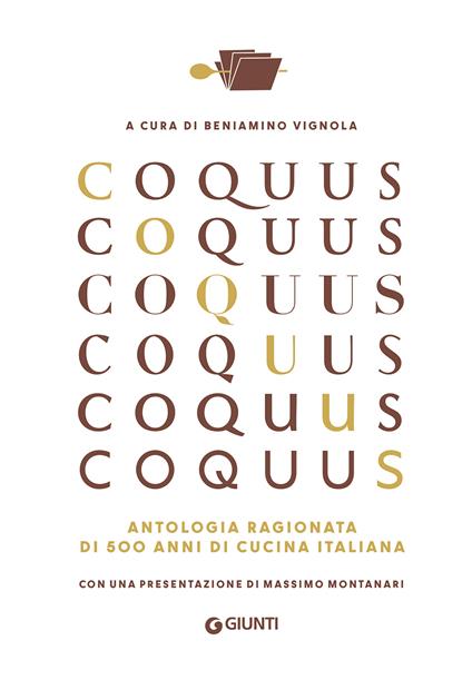 Coquus. Antologia ragionata di 500 anni di cucina italiana - copertina