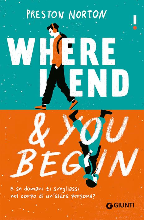 Where I end and you begin. Ediz. italiana - Preston Norton - copertina