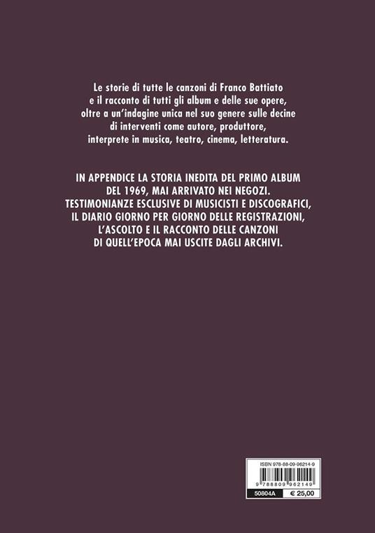 Franco Battiato. Come un incantesimo. Le storie dietro le canzoni - Carla Spessato - 3