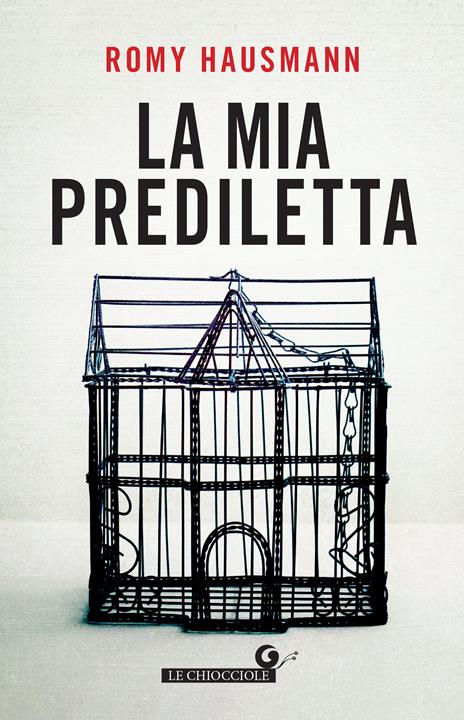 La mia prediletta - Romy Hausmann - copertina