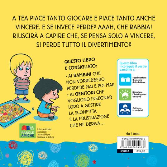 Perché non vinco sempre io? Tea. Ediz. illustrata - Silvia Serreli - 2