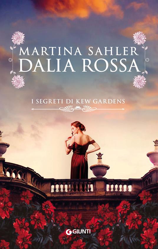 Dalia rossa. I segreti di Kew Gardens - Martina Sahler,Roberta Zuppet - ebook