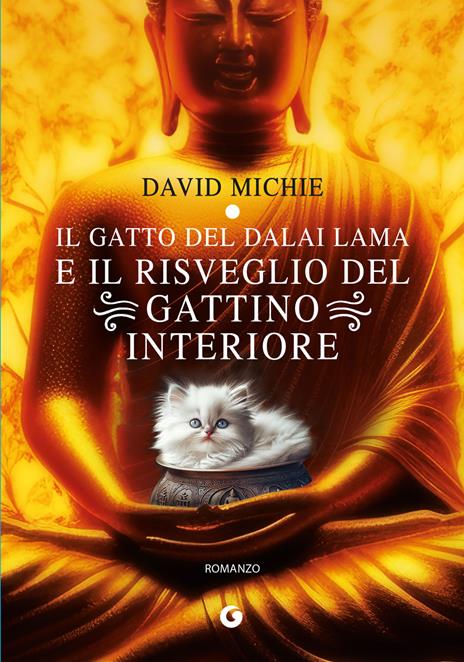 Il gatto del Dalai Lama e il risveglio del gattino interiore - David Michie - copertina