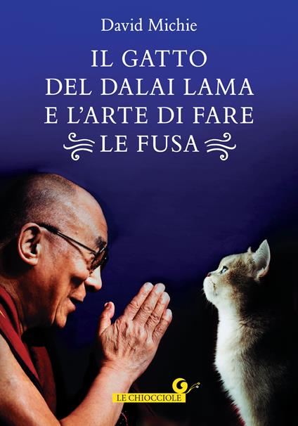 Il gatto del Dalai Lama e l'arte di fare le fusa - David Michie - copertina