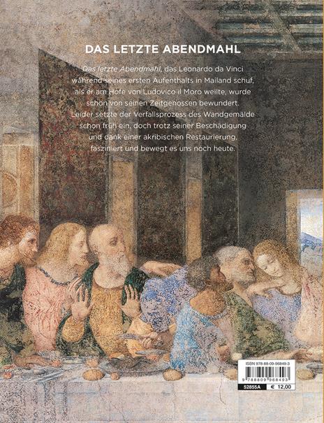 Leonardo da Vinci. Il Cenacolo. Ediz. tedesca - Domenico Laurenza,Carlo Pedretti,Rodolfo Papa - 2