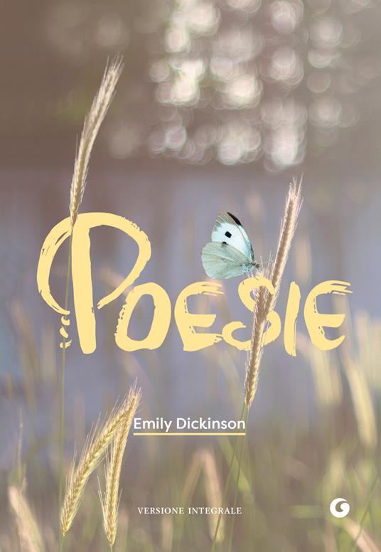 Poesie. Ediz. integrale - Emily Dickinson,Alessandro Quattrone - ebook