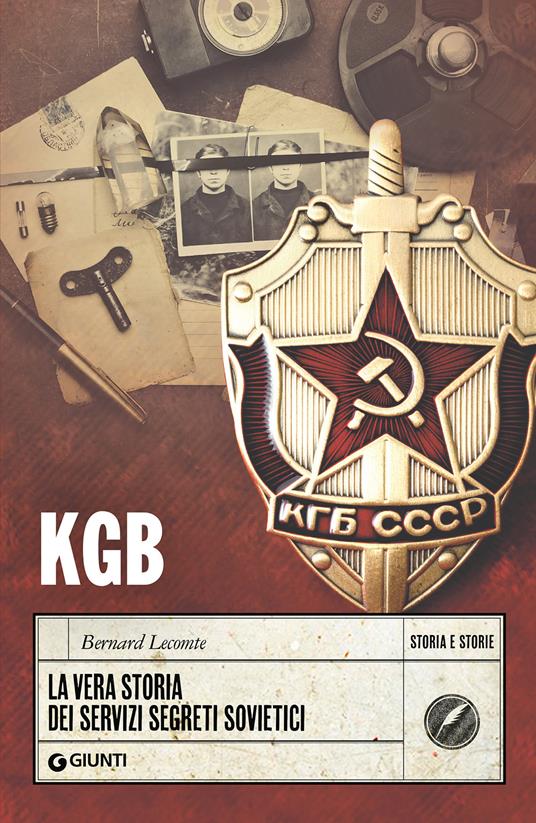 KGB. La vera storia dei servizi segreti sovietici - Bernard Lecomte - copertina