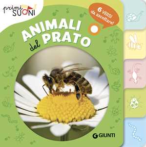Animali del prato. Primi suoni. Ediz. a colori