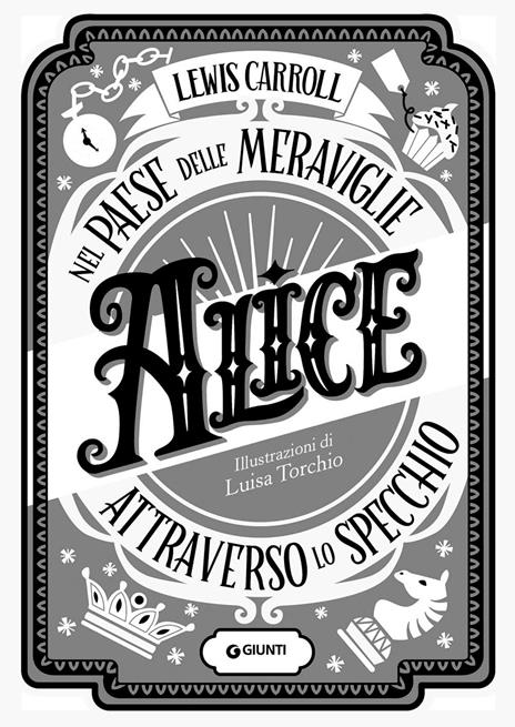 Alice nel paese delle meraviglie-Alice attraverso lo specchio - Lewis Carroll - 5